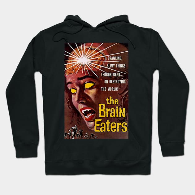 Classic Science Fiction Movie Poster - The Brain Eaters Hoodie by Starbase79